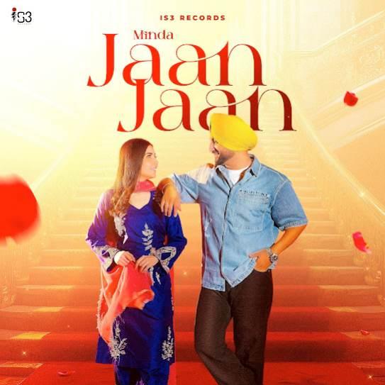 Jaan Jaan Minda Mp3 Song Download Djjohal